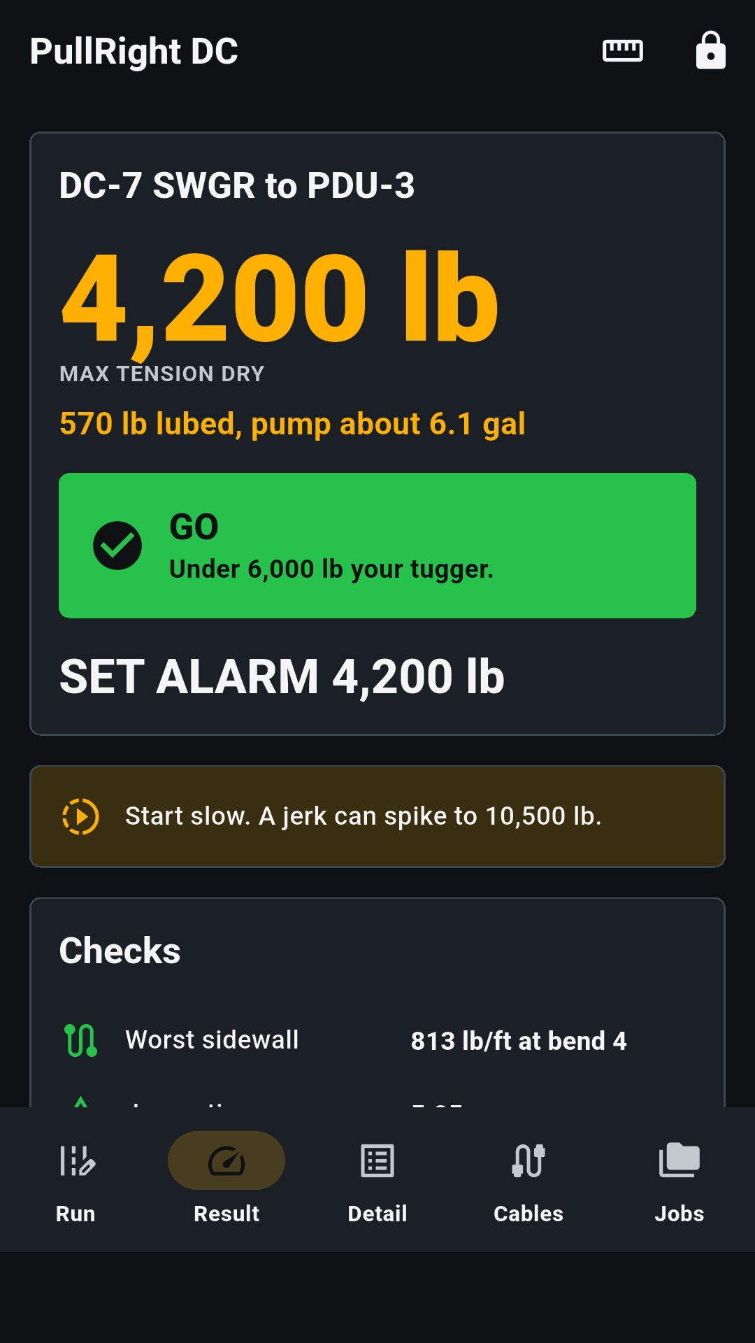 PullRight DC result screen with max tension, GO verdict, dry and lubed pull values.